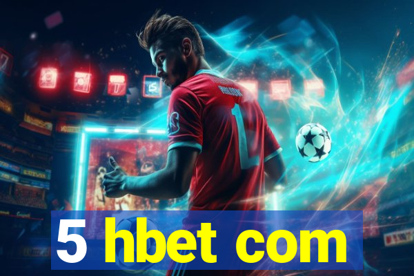 5 hbet com